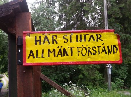 Här slutar allmänt förstånd.